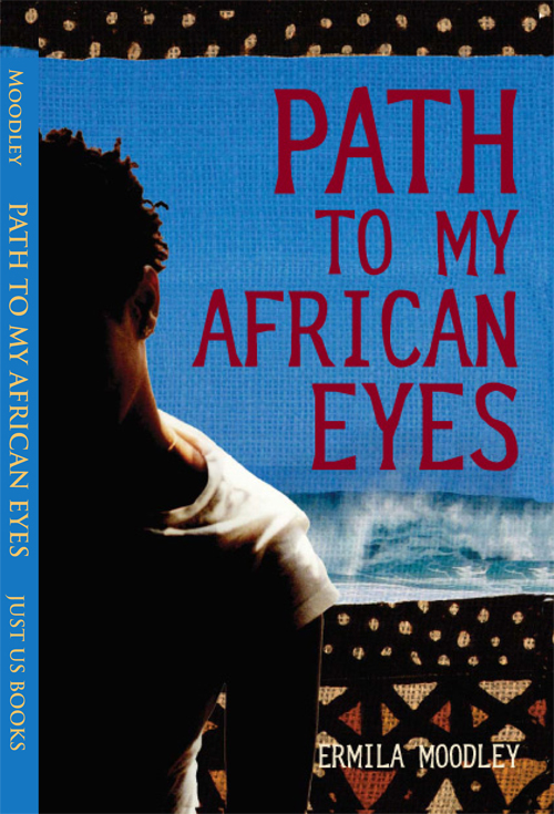 Title details for Path To My African Eyes  by Ermila Moodley - Available